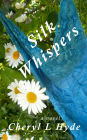 Silk Whispers