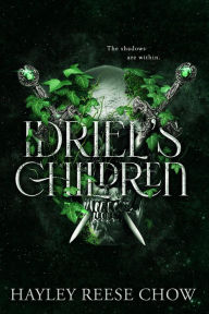 Title: Idriel's Children (Odriel's Heirs, #2), Author: Hayley Reese Chow