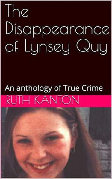 The Disappearance of Lynsey Quy