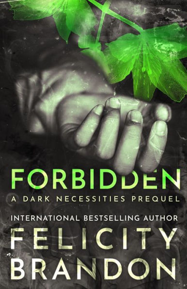 Forbidden (The Dark Necessities Prequels, #3)