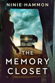 Title: The Memory Closet, Author: Ninie Hammon