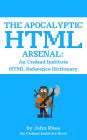 The Apocalyptic HTML Arsenal: An Undead Institute HTML Reference Dictionary