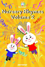 Title: Nursery Rhymes Volume 2, Author: Ontamo Entertainment