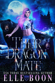 Title: Their Dragon Mate (Iron Wolves MC, #1), Author: Elle Boon
