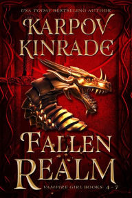 Title: Fallen Realm (The Vampire Girl Collection, #2), Author: Karpov Kinrade