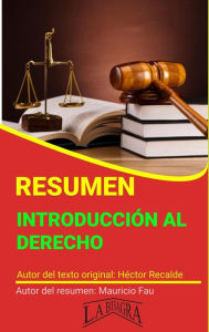 Title: Resumen de Introducción al Derecho (RESÚMENES UNIVERSITARIOS), Author: MAURICIO ENRIQUE FAU