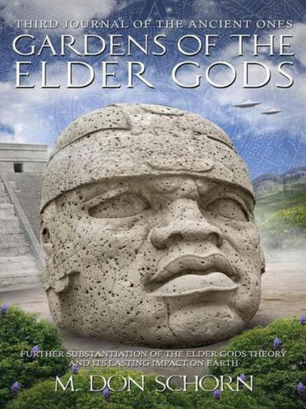 Gardens of the Elder Gods (Journals of the Ancient Ones, #3)
