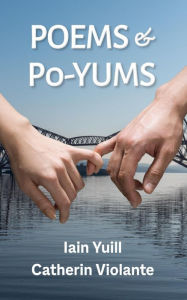 Title: Poems & Po-Yums, Author: IAIN YUILL