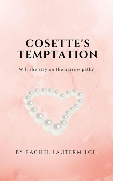 Cosette's Temptation