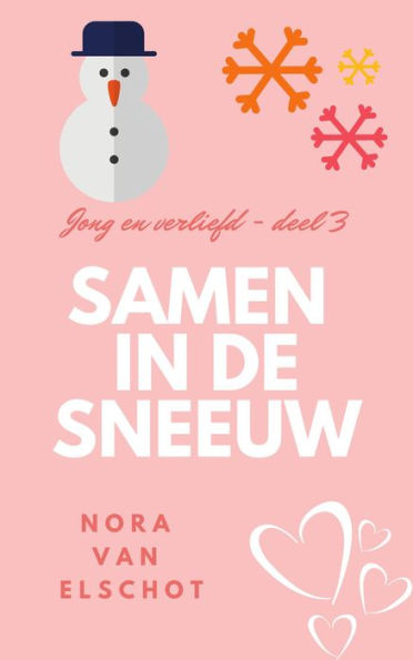 Samen in de sneeuw (Jong en verliefd, #3)
