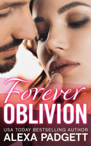 Title: Forever Oblivion, Author: Alexa Padgett