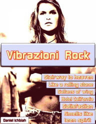 Title: Vibrazioni Rock, Author: Daniel Ichbiah