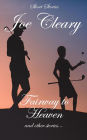 Fairway to Heaven and other stories...