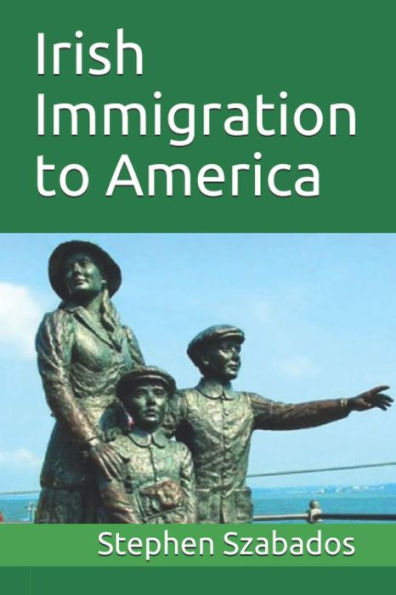 Irish Immigration to America