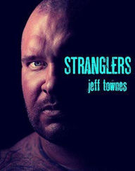 Title: Stranglers, Author: Jeff Townes