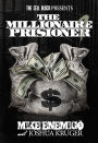 The Millionaire Prisoner : Success Secrets