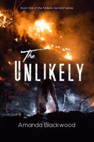 Title: The Unlikely #1 (Unlikely Survivors), Author: Amanda Blackwood