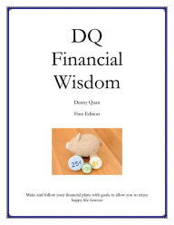 Title: DQ Financial Wisdom (New Series, #1), Author: denny quan