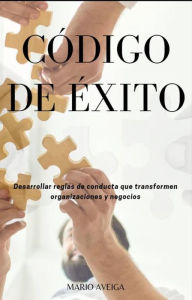 Title: Código de éxito, Author: Mario Aveiga