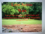 Title: Love Across Wars, Author: M. Ashraf Adeel