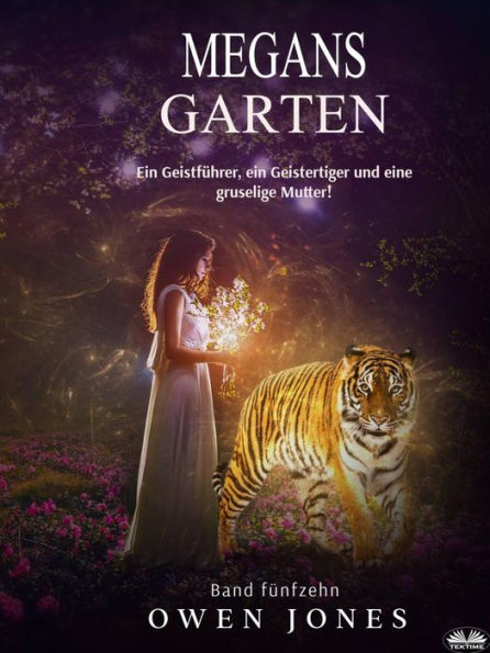 Megans Garten (Die Megan-Serie, #15)