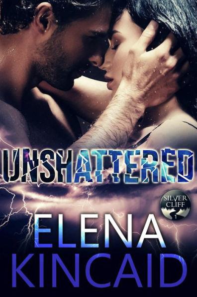 Unshattered: Silver Cliff #1