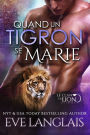 Quand un Tigron se Marie (Le Clan du Lion, #9)