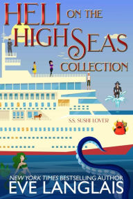 Title: Hell on the High Seas Collection, Author: Eve Langlais