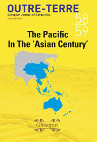 Title: The Pacific in the 'Asian Century' (Outre-Terre, #58), Author: Adrien Rodd