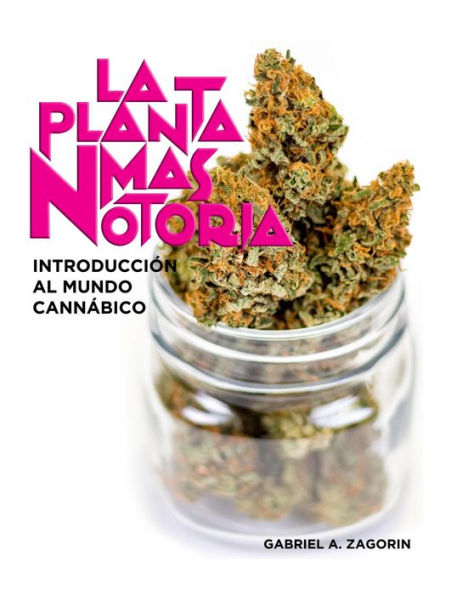 La planta más notoria