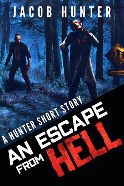 An Escape From Hell (Hunter Shorts)