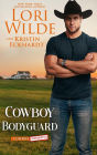 Cowboy Bodyguard (Cowboy Confidential, #4)