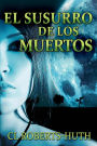 El Susurro de los Muertos (Thrillers de Zoë Delante, #1)