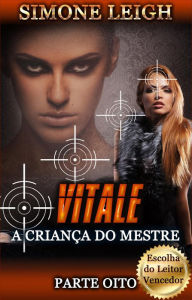 Title: Vitale (A Criança do Mestre, #8), Author: Simone Leigh