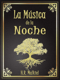 Title: La música de la noche, Author: H.R. Malkiel