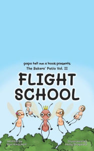 Title: Flight School (The Baker's Patio, #2), Author: Ron Kinscherf