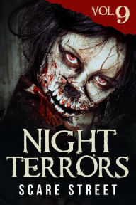 Title: Night Terrors Vol. 9: Short Horror Stories Anthology, Author: Scare Street