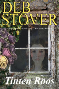 Title: Tinten Roos, Author: Deb Stover