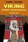 Viking Private Investigation - Season One (Viking P.I., #1)