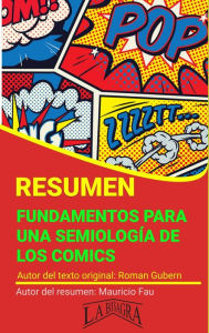 Title: Resumen de Fundamentos Para una Semiología de los Comics (RESÚMENES UNIVERSITARIOS), Author: MAURICIO ENRIQUE FAU