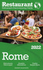 2022 Rome - The Restaurant Enthusiast's Discriminating Guide