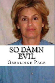 Title: So Damn Evil, Author: Geraldine Page