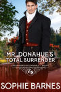 Mr. Donahue's Total Surrender (Enterprising Scoundrels, #1)