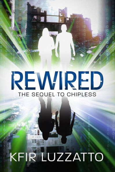 Rewired (The City, #2)