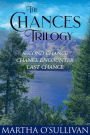 The Chances Trilogy