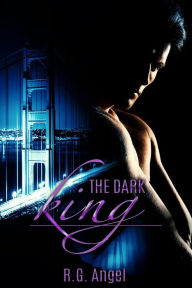 Title: The Dark King (Cosa Nostra, #0.5), Author: R.G. Angel