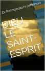 Dieu Le Saint-Esprit