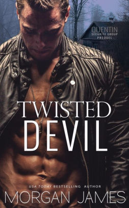Twisted Devil (Quentin Security Series, #0.5)