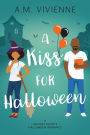 A Kiss for Halloween (Holiday Hearts)