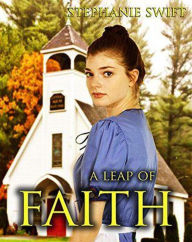 Title: A Leap of Faith, Author: Stephanie Swift